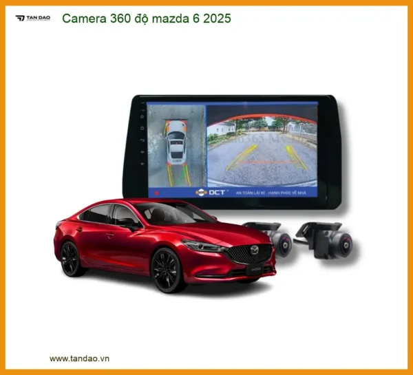 Hệ Thống Camera 360 độ Toàn Cảnh Mazda 6 2025 - Địa Chỉ Lắp Đặt Uy Tín TPHCM