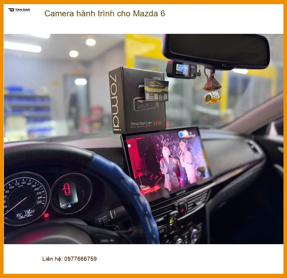 Chị Thảo lắp Camera hành trình cho Mazda 6 tại Quận 9 để ghi lại hành trình ảnh thực tế 5