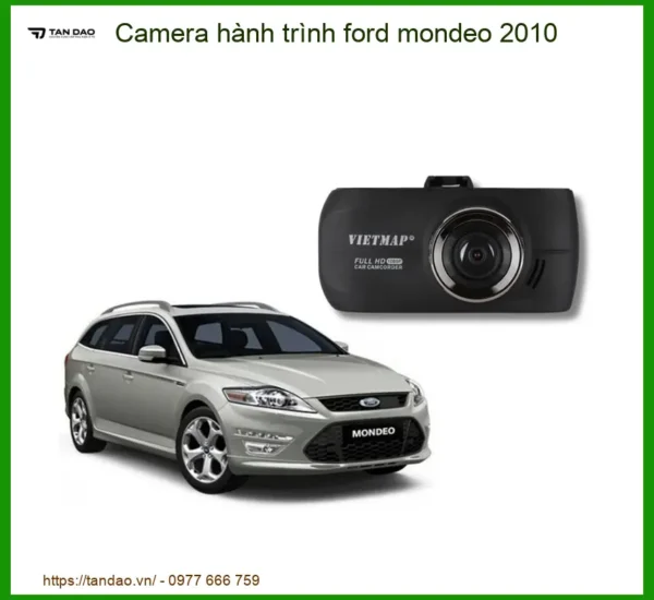 Camera hành trình Ford Mondeo 2010 - Trung Tâm Nâng Cấp Uy Tín TPHCM