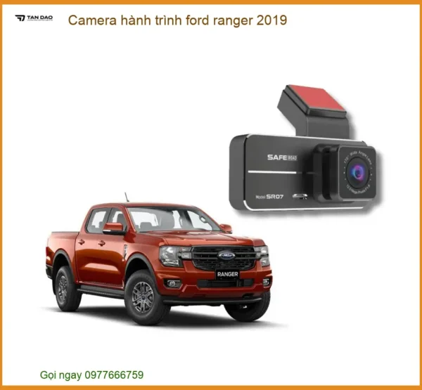 Camera hành trình Ford Ranger 2019 - Trung Tâm Gắn Uy Tín Giá Tốt TPHCM