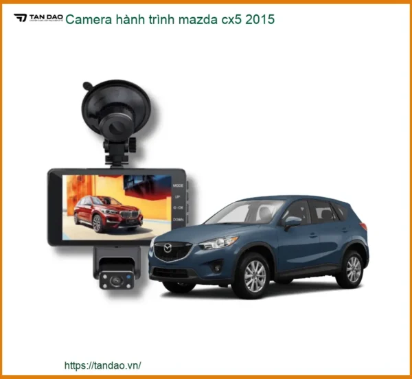 Camera hành trình Mazda CX5 2015 - Trung Tâm Gắn Uy Tín TPHCM