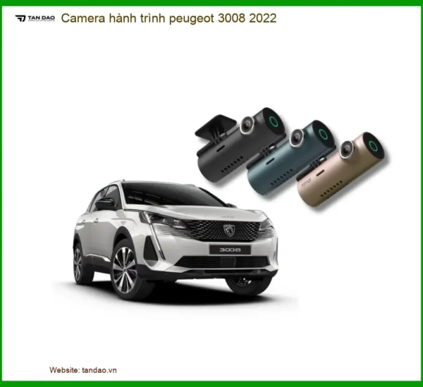 Camera hành trình Peugeot 3008 2022 - Địa Chỉ Lắp Đặt Uy Tín TPHCM