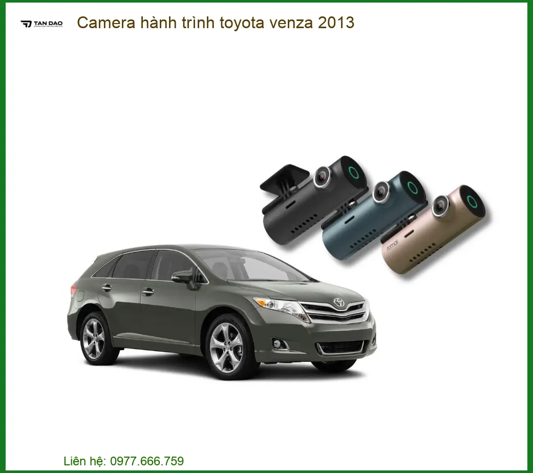 Camera Hành Trình Toyota Venza 2013 - Địa Chỉ Lắp Đặt Uy Tín TPHCM