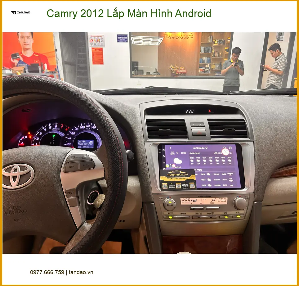 Anh Tùng lắp màn hình Android cho Camry 2012 ở Quận 12, cần tư vấn chi tiết
