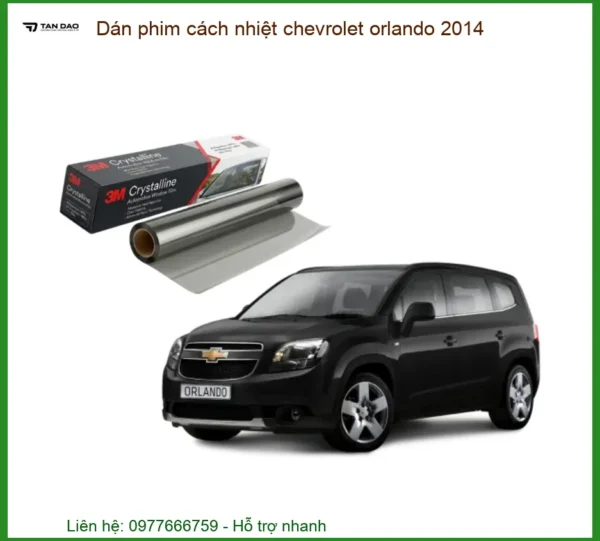Phim Cách Nhiệt Chevrolet Orlando 2014 - Địa Chỉ Thi Công Chính Hãng TPHCM