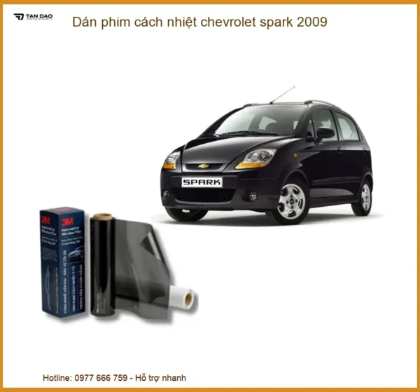 Dán Phim Cách Nhiệt Chevrolet Spark 2009 - Địa Chỉ Lắp Đặt Uy Tín TPHCM
