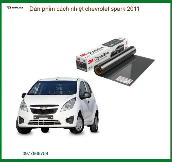 Dán Phim Cách Nhiệt Chevrolet Spark 2011 - Trung Tâm Gắn Giá Tốt TPHCM