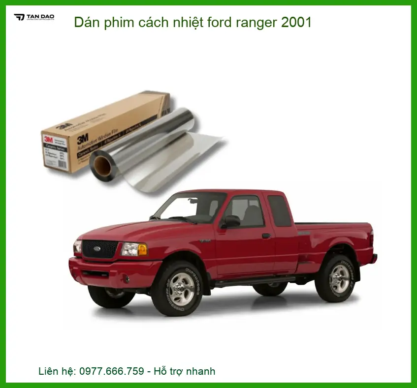 Dán Phim Cách Nhiệt Ford Ranger 2001 - Trung Tâm Lắp Đặt Uy Tín TPHCM