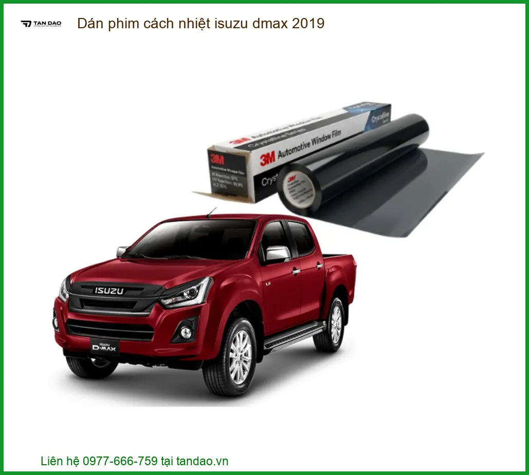 Dán Phim Cách Nhiệt Isuzu Dmax 2019 - Địa Chỉ Lắp Đặt Uy Tín TPHCM