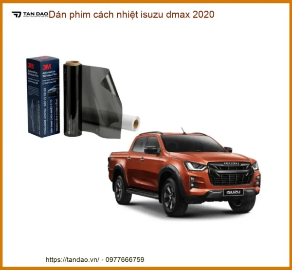 Dán Phim Cách Nhiệt Isuzu Dmax 2020 - Trung Tâm Gắn Uy Tín Giá Tốt TPHCM