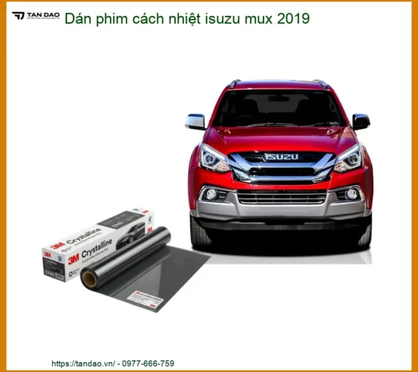 Dán Phim Cách Nhiệt Ô Tô Isuzu Mu-X 2019 - Địa Chỉ Lắp Đặt Uy Tín TPHCM