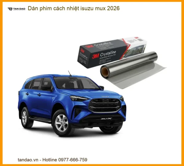 Dán Phim Cách Nhiệt Isuzu Mu-X 2026 - Trung Tâm Gắn Uy Tín Giá Tốt TPHCM