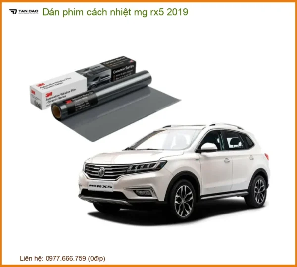 Dán Phim Cách Nhiệt Ô Tô MG RX5 2019 - Địa Chỉ Lắp Đặt Uy Tín TPHCM