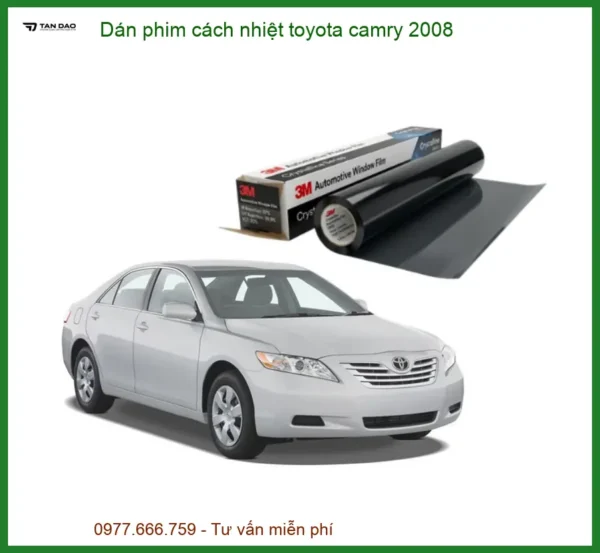 Dán Phim Cách Nhiệt Toyota Camry 2008 - Địa Chỉ Lắp Đặt Uy Tín TPHCM