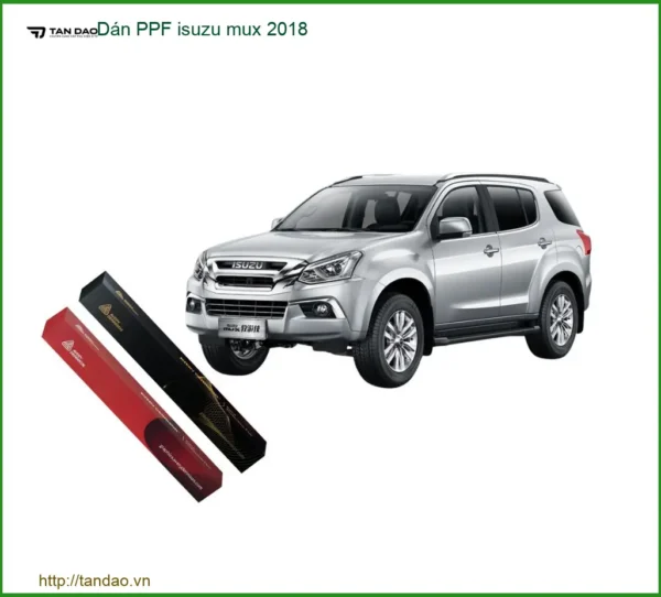 Dán PPF Chống Trầy Xước Isuzu MUX 2018 - Trung Tâm Thi Công Uy Tín TPHCM