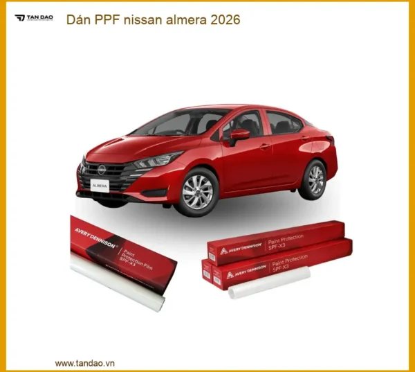 Dán PPF Nissan Almera 2026 - Trung Tâm Thi Công PPF Chính Hãng Tại TPHCM
