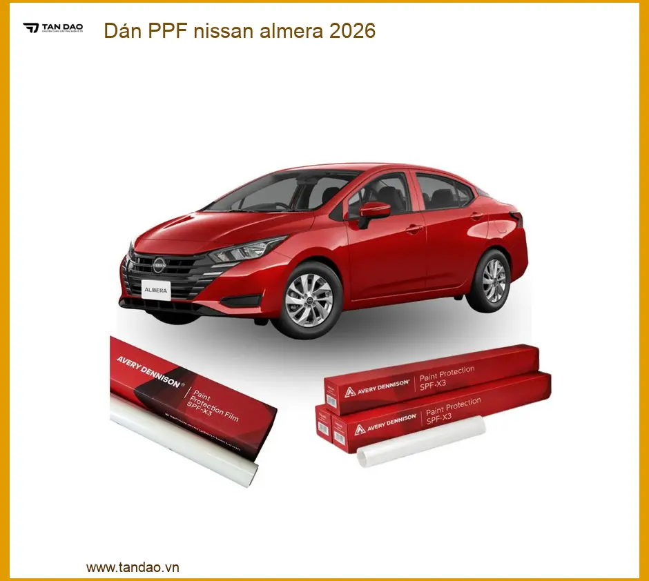 Dán PPF Nissan Almera 2026 - Trung Tâm Thi Công PPF Chính Hãng Tại TPHCM