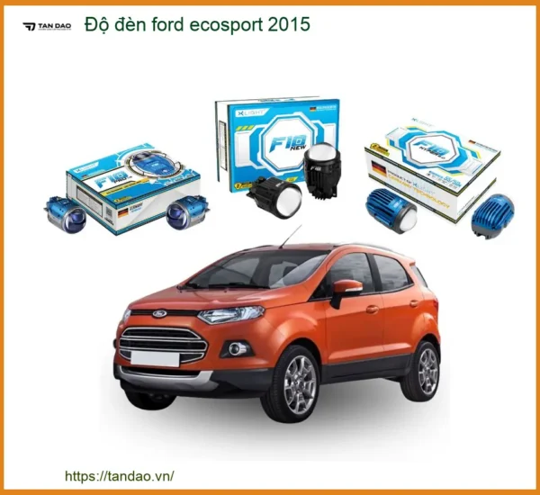 Dịch Vụ Độ đèn Bi LED Ford Ecosport 2015 - Trung Tâm Nâng Cấp Chính Hãng TPHCM