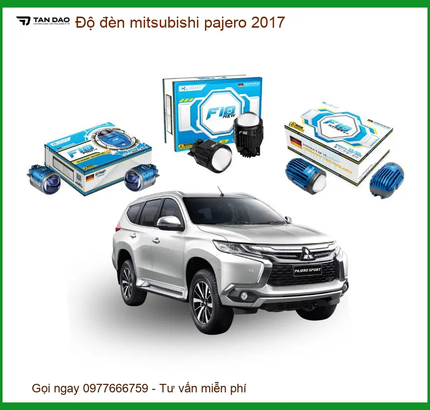 Độ Đèn Mitsubishi Pajero 2017 - Trung Tâm Độ Đèn Bi Xenon/LED Cao Cấp TPHCM