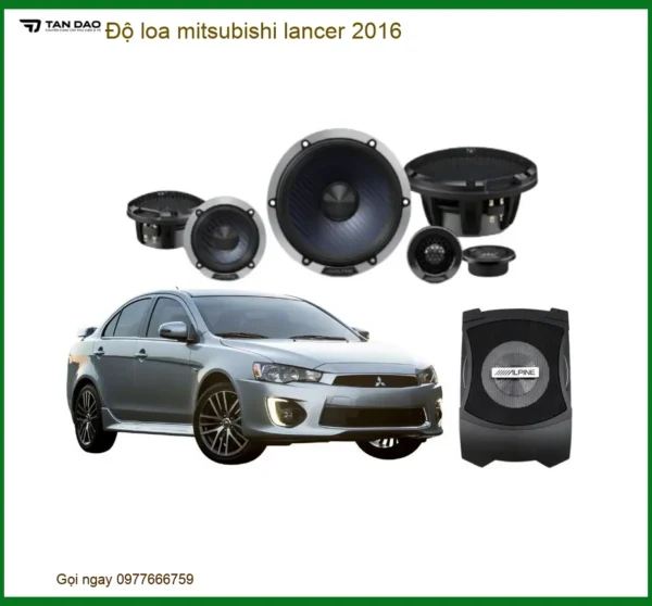 Độ Loa Mitsubishi Lancer 2016 - Trung Tâm Nâng Cấp Loa Uy Tín TPHCM