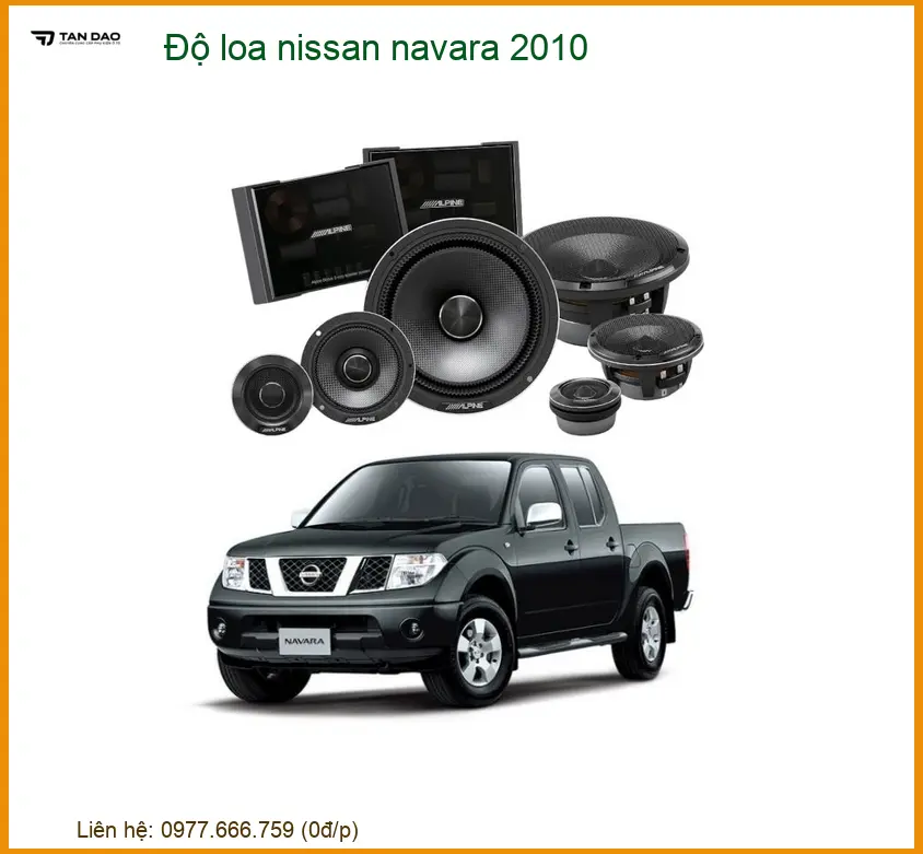 Độ Loa Cho Nissan Navara 2010 - Trung Tâm Nâng Cấp Âm Thanh Uy Tín TPHCM