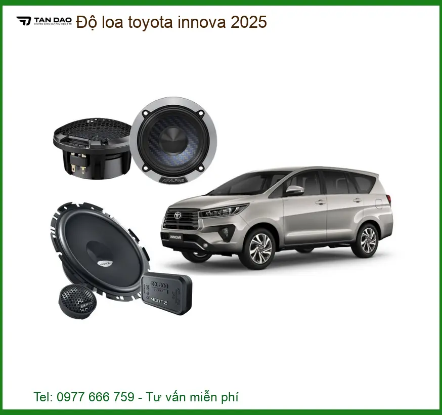 Độ Loa Toyota Innova 2025 - Địa Chỉ Lắp Đặt Loa Ô Tô Uy Tín Giá Tốt TPHCM