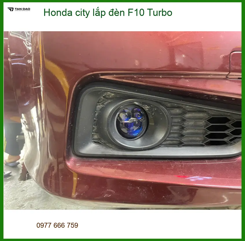 Anh Khang lắp đèn F10 Turbo cho Honda City Quận 9 để tăng sáng an toàn khi di chuyển ảnh thực tế 2
