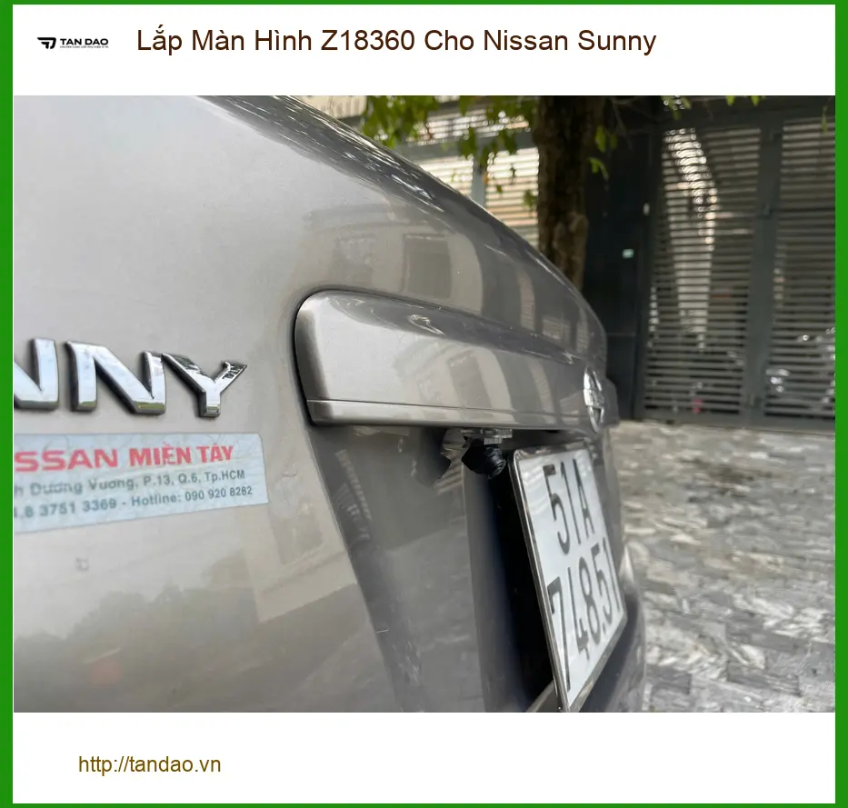 Anh Tấn lắp Màn Hình Z18360 cho Nissan Sunny tại Quận 9 để nâng tầm trải nghiệm ảnh thực tế 5