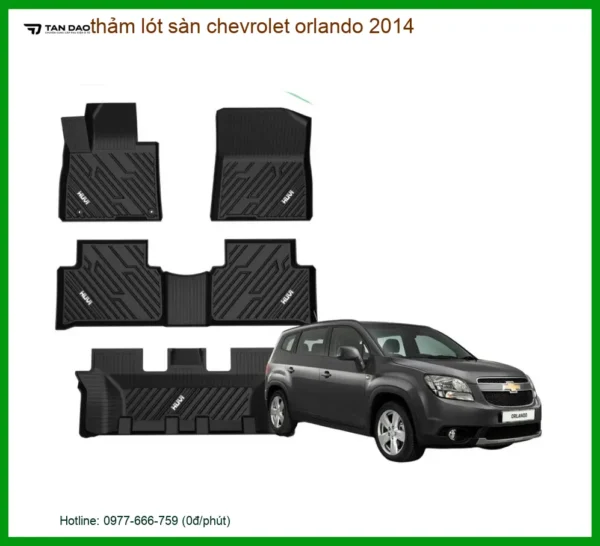 Thảm Lót Sàn Chevrolet Orlando 2014 - Địa Chỉ Lắp Đặt Uy Tín TPHCM