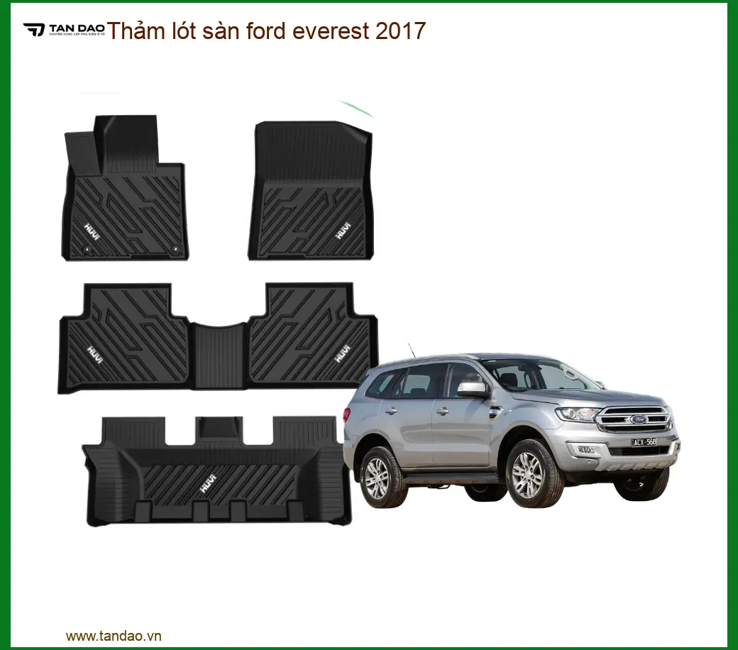 Thảm lót sàn Ford Everest 2017 - Địa Chỉ Lắp Đặt Chính Hãng TPHCM