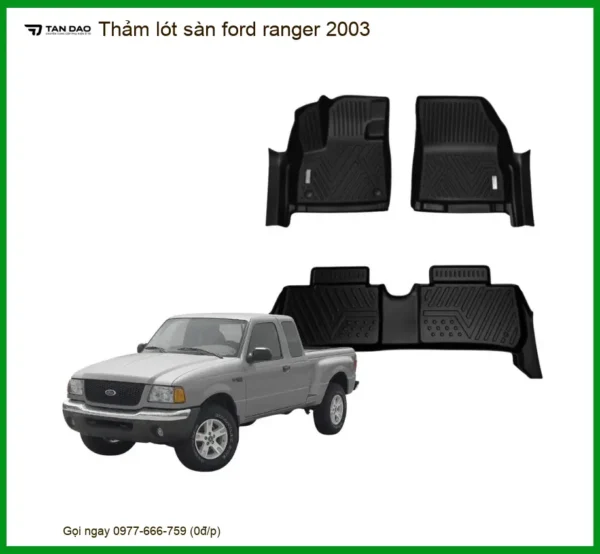 Thảm lót sàn Ford Ranger 2003 - Địa Chỉ Lắp Đặt Uy Tín TPHCM