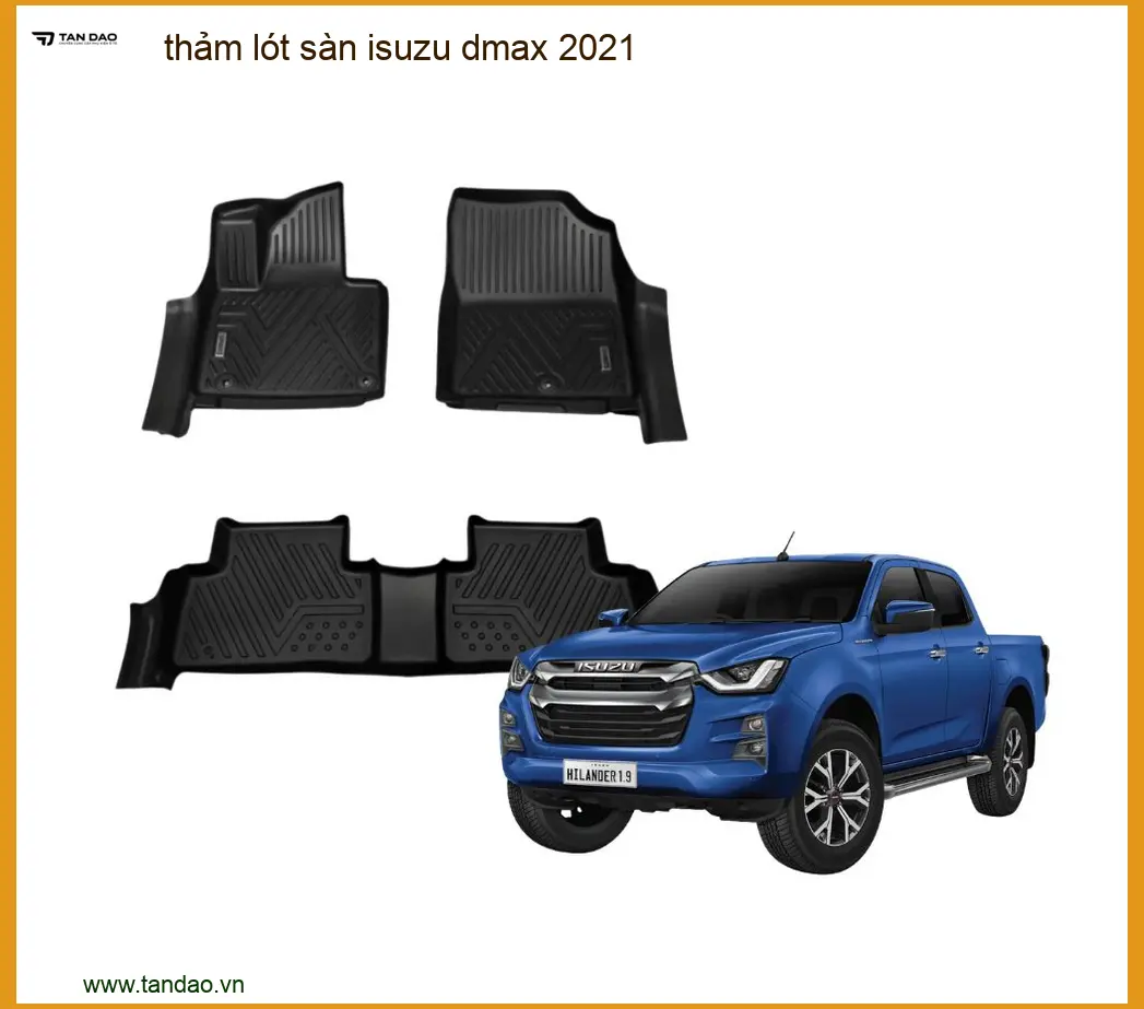 Thảm Lót Sàn Isuzu Dmax 2021 - Trung Tâm Lắp Đặt Uy Tín TPHCM
