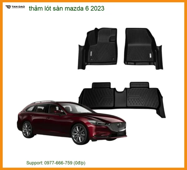 Thảm Lót Sàn Mazda 6 2023 - Địa Chỉ Chuyên Lắp Đặt Chính Hãng Giá Tốt TPHCM