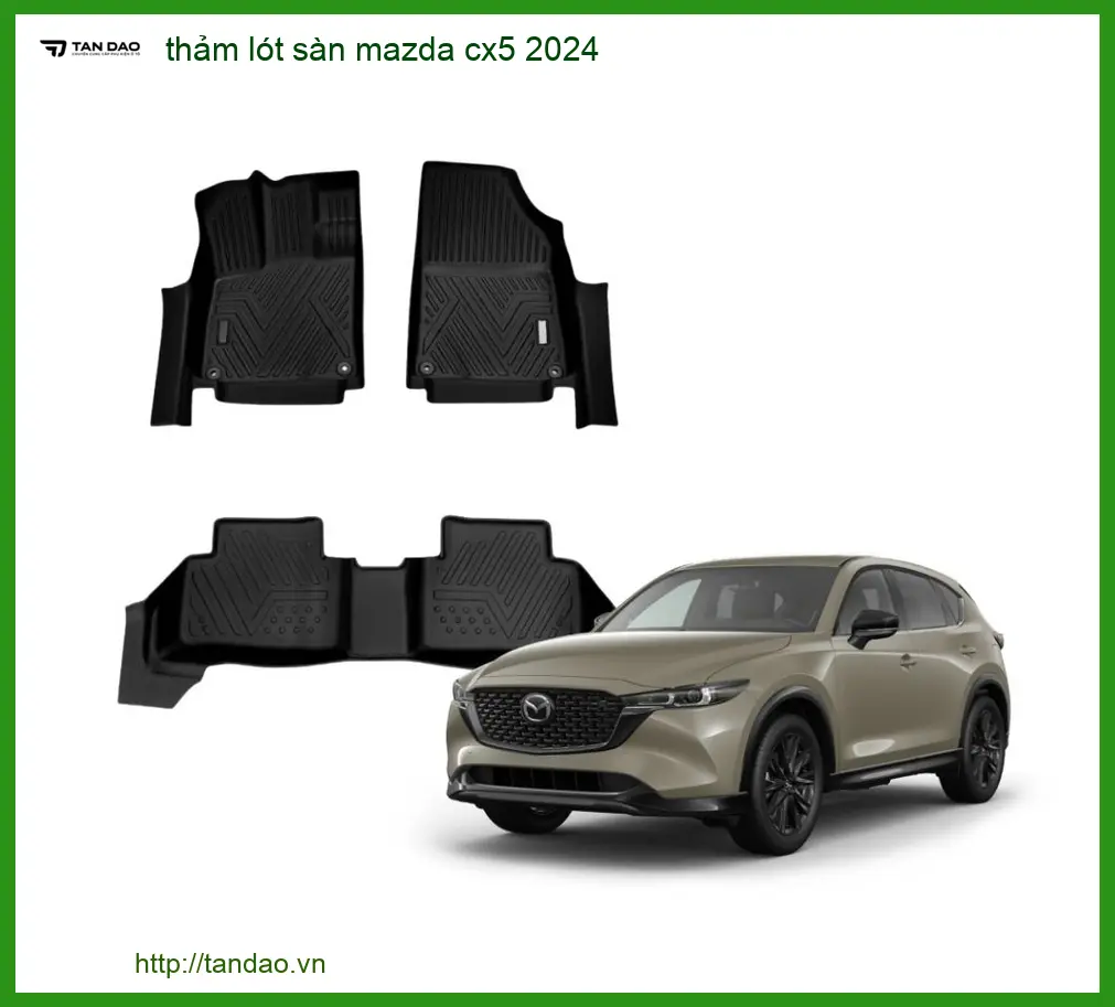 Thảm Lót Sàn Ô Tô Cao Cấp Mazda CX5 2024