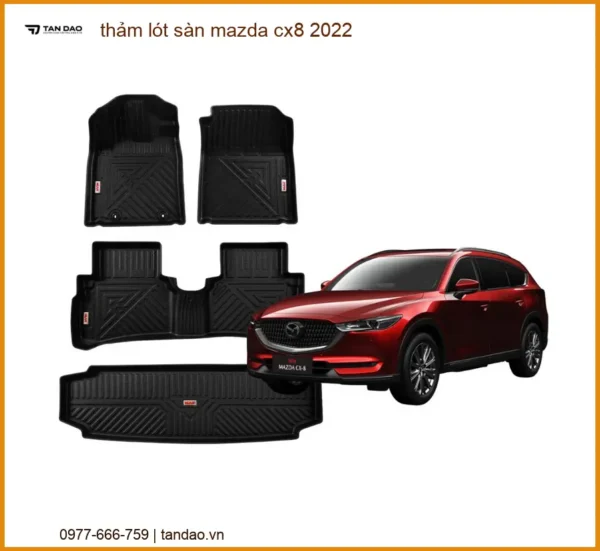Thảm Lót Sàn Mazda CX8 2022 - Địa Chỉ Lắp Đặt Thảm Sàn Chính Hãng TPHCM