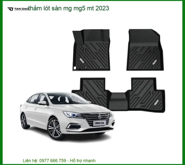 Thảm Lót Sàn Ô Tô MG MG5 MT 2023 - Địa Chỉ Lắp Đặt Uy Tín TPHCM