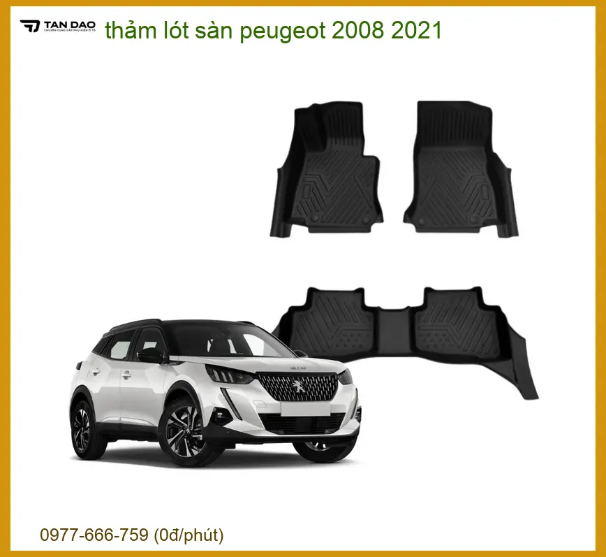 Thảm Lót Sàn Peugeot 2008 2021 - Địa Chỉ Lắp Đặt Uy Tín TPHCM