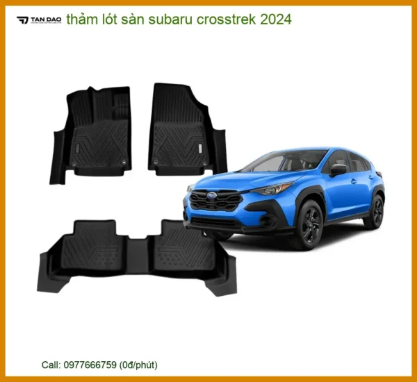 Thảm Lót Sàn Subaru Crosstrek 2024 - Địa Chỉ Lắp Đặt Uy Tín TPHCM