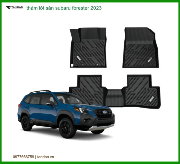 Thảm Lót Sàn Ô Tô Subaru Forester 2023 - Trung Tâm Lắp Đặt Uy Tín TPHCM