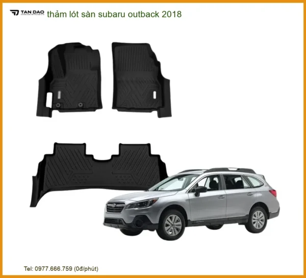 Thảm Lót Sàn Subaru Outback 2018 - Trung Tâm Lắp Đặt Uy Tín TPHCM