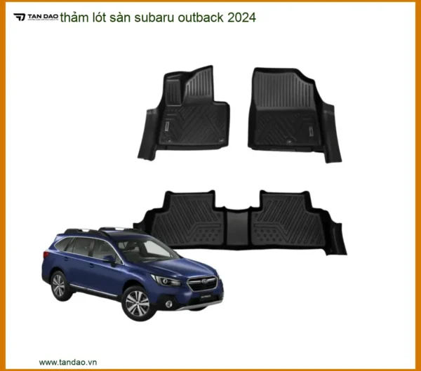 Thảm Lót Sàn Subaru Outback 2024 - Đơn Vị Thi Công Cao Cấp TPHCM