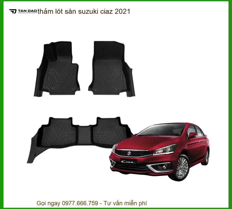 Thảm Lót Sàn Suzuki Ciaz 2021 - Trung Tâm Lắp Đặt Uy Tín TPHCM