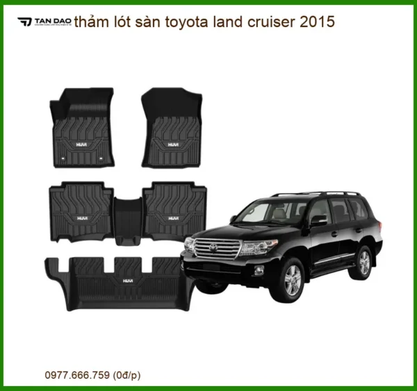Thảm Lót Sàn Toyota Land Cruiser 2015 - Trung Tâm Lắp Đặt Chính Hãng TPHCM