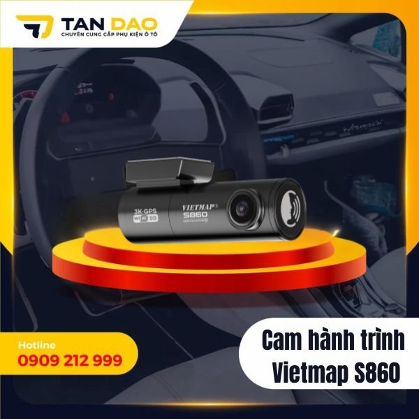 Camera Hành Trình VIETMAP S860 3K Sony Starvis 2 Chính Hãng