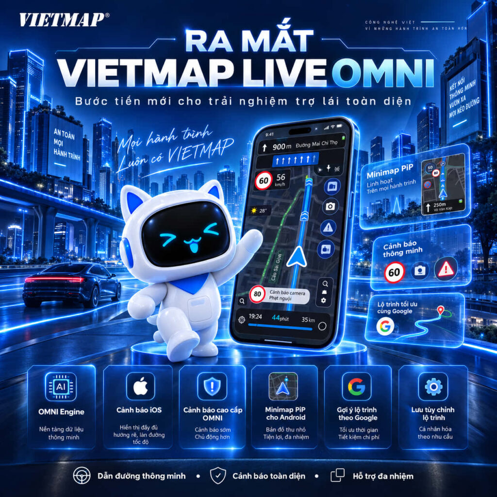 VIETMAP LIVE OMNI – Dẫn Đường Offline Và Đa Nhiệm Thông Minh