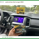 Android Box Ford Ranger 2020 - Trung Tâm Nâng Cấp Uy Tín Giá Tốt TPHCM