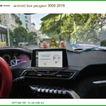 Android Box Peugeot 3008 2019 - Trung Tâm Lắp Đặt Uy Tín Giá Tốt TPHCM