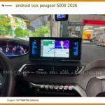 Android Box Cho Xe Peugeot 5008 Đời 2026 - Địa Chỉ Lắp Đặt Uy Tín TPHCM