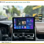 Android Box Toyota Innova Cross 2024 - Trung Tâm Lắp Đặt Chính Hãng TPHCM