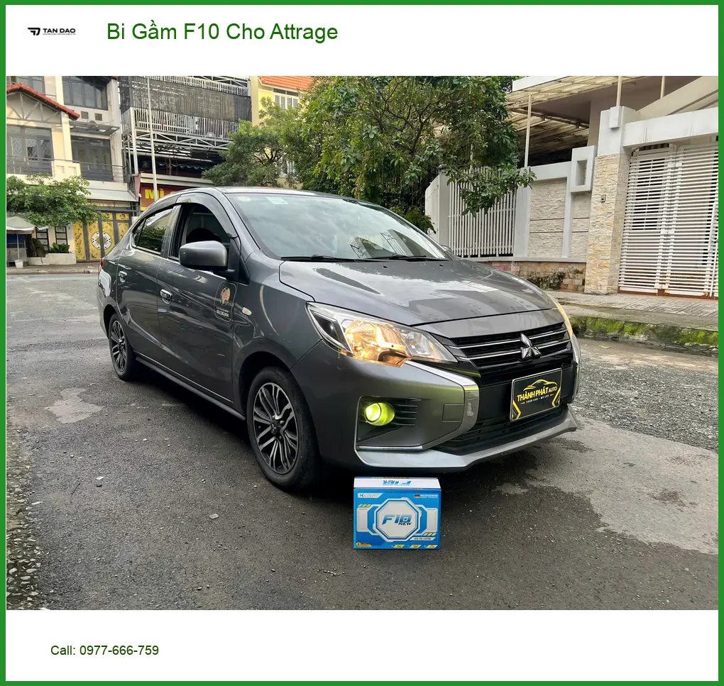 Anh Tấn lắp Bi Gầm F10 cho Attrage tại Quận Thủ Đức vì đèn zin yếu ảnh thực tế 2